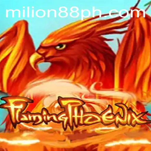 Unveiling the Mysteries of FlamingPhoenix: A Journey Through MILION88