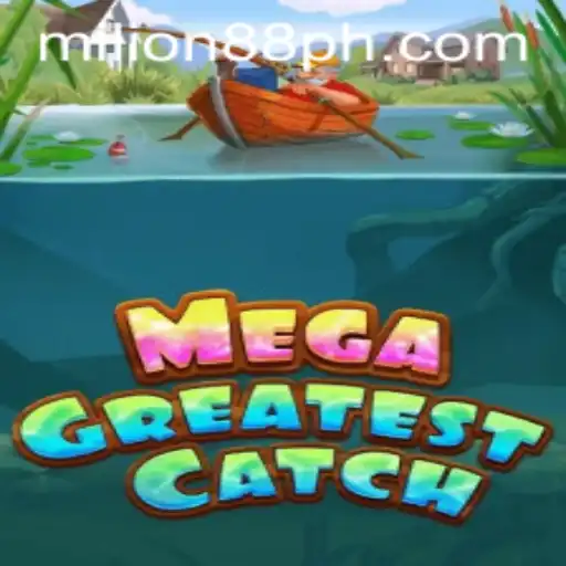 MegaGreatestCatch: An Exciting New Adventure in Gaming