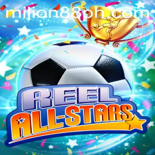 Exploring the Dynamic World of ReelAllStars: The Game Everyone's Talking About
